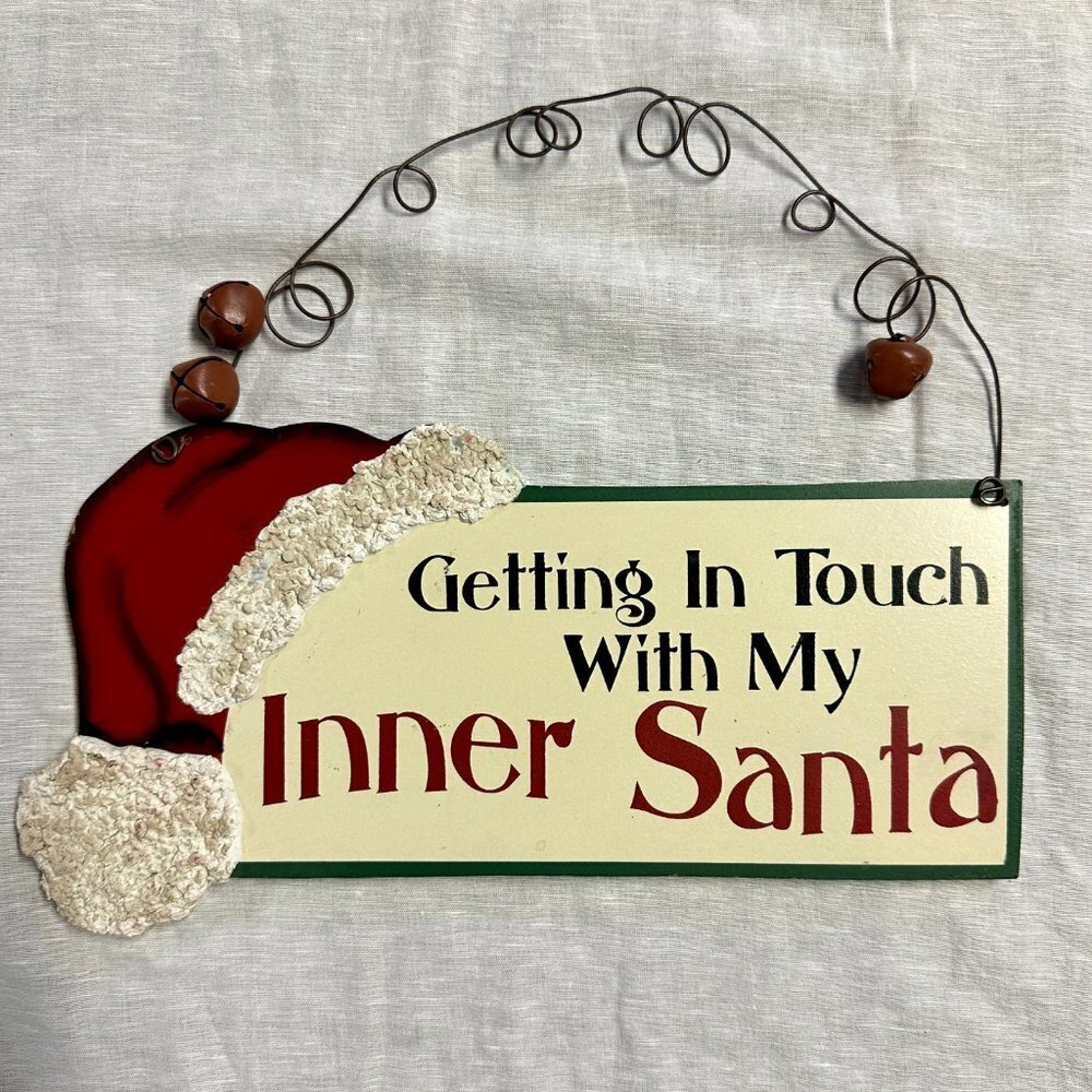 Getting In Touch With My Inner Santa Wooden Sign - Picture 3 of 8